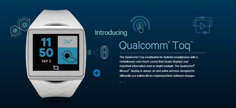 IFA 2013 | Qualcomm Toq: Arriva il primo smartwatch con display Mirasol!