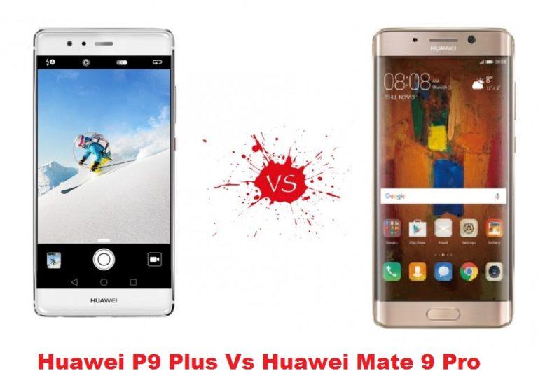 Migliori smartphone – Huawei P9 Plus vs Huawei Mate 9 Pro: confronto con foto!