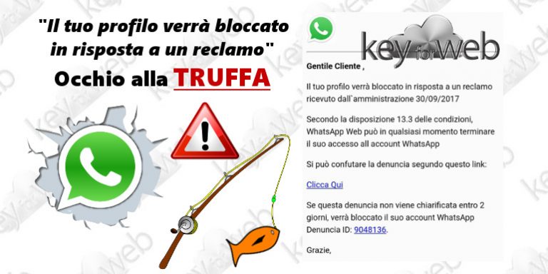 WhatsApp: “il tuo profilo verrà bloccato in risposta a un reclamo”, occhio alla truffa