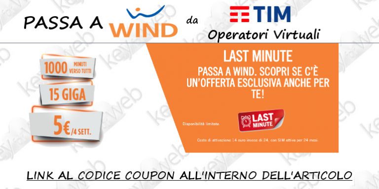 Passa a Wind da TIM con 5 euro al mese (link al coupon)