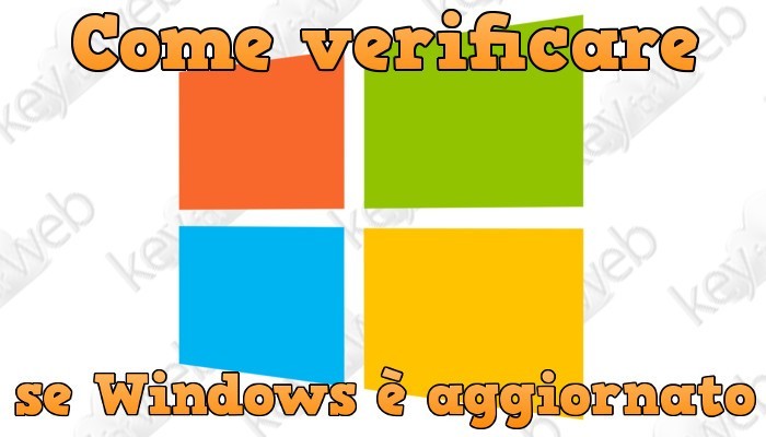 Come verificare se Windows è aggiornato