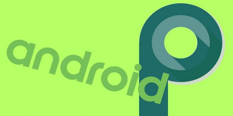 Android 9.0 P Developer Preview quasi pronta al lancio