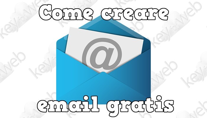 Come creare email gratis dal PC velocemente