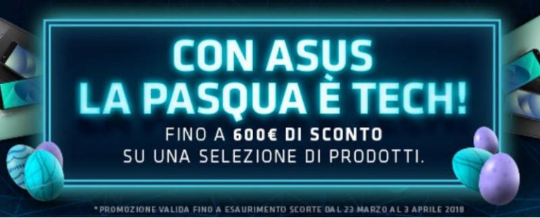 Scegliere Regali di Pasqua hi-tech con le offerte ASUS