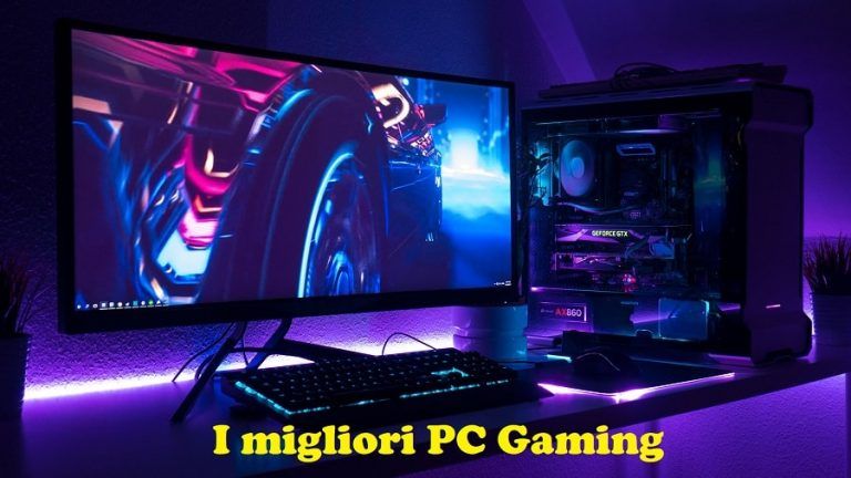 Migliori PC Gaming, ecco una selezione