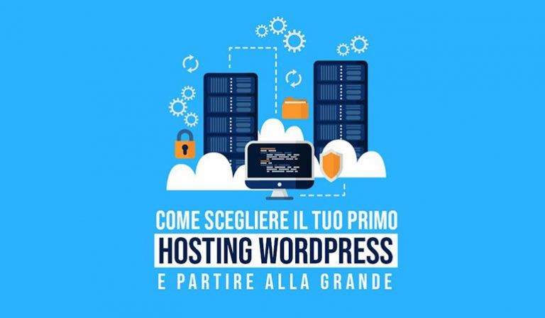 Come scegliere un hosting per WordPress